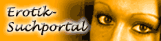 Erotik-Suchportal.de - Die hei�esten Links zum Thema Erotik im WWW!