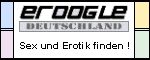 Erotik Suchmaschine - Sex Suchmaschine | http://www.Eroogle.de